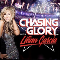 Chasing Glory W/ Lilian Garcia
