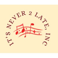 It'S Never 2 Late, Inc.