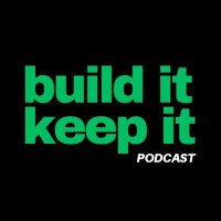 Build It, Keep It Podcast logo - Similar company to Innerfront