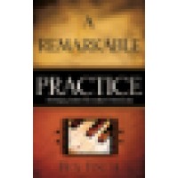 A Remarkable Practice