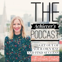 The Achiever's Podcast logo - Similar company to Amber Deibert Coaching