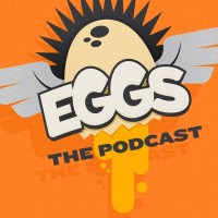 Eggs The Podcast