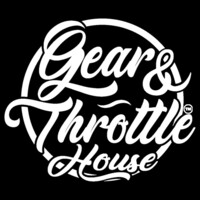 Gear & Throttle House