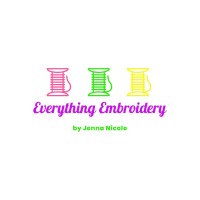 Everything Embroidery By Jenna Nicole logo - Similar company to Common Threads Embroidery & Apparel