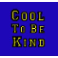 Cool To Be Kind
