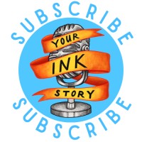 Your Ink Story Podcast logo - Similar company to Things Have Changed