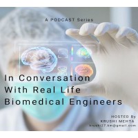 In Conversation With Real Life Biomedical Engineers