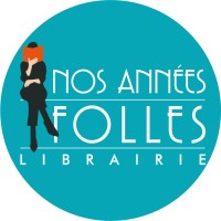 LIBRAIRIE NOS ANNNEES FOLLES logo - Similar company to Librairie Lumière Future