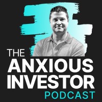 The Anxious Investor™ Podcast logo - Similar company to Firstmetric, Llc
