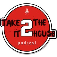 Take It 2 The House