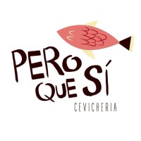 Pero Que Sí Cevicheria