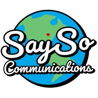 Say So Communications*Connections*Consulting