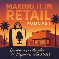 Making It In Retail Podcast logo - Similar company to In Motion Design, Inc