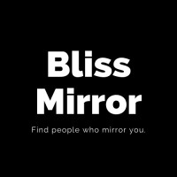 Bliss Mirror