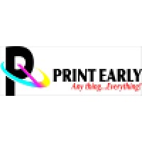 Print Early