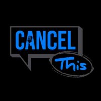 Cancel This - Cancel Culture Education, News & Engaging Political Discussion logo - Similar company to Coaching Systems