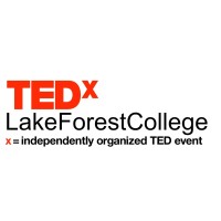 Tedxlakeforestcollege