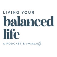 Living Your Balanced Life