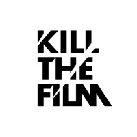 Kill The Film