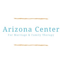 Arizona Center for Marriage and Family Therapy