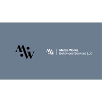 Mettle Works Behavioral Services, LLC