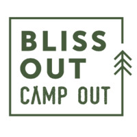 Bliss Out Camp Out