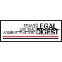 Texas School Administrators' Legal Digest