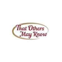 That Others May Know