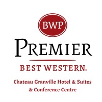 Best Western Plus Chateau Granville Hotel & Suites & Conference Centre