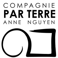 Compagnie par Terre / Anne Nguyen