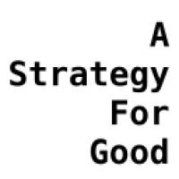 A Strategy For Good