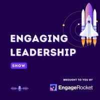 Engaging Leadership Show logo - Similar company to Listen Notes, Inc.