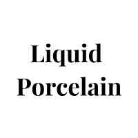 Liquid Porcelain
