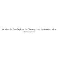 Inciativa Del Foro Regional De Ciberseguridad De América Latina