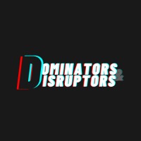 Dominators And Disruptors