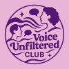Voice Unfiltered Club logo - Similar company to B2Voiceitout