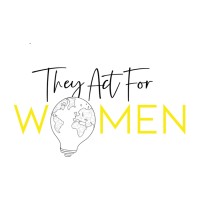 They Act For Women