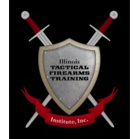 ILLINOIS TACTICAL FIREARMS TRAINING INSTITUTE INC