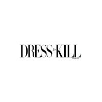 Dress To Kill Magazine
