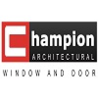 Champion Architectural Window and Door