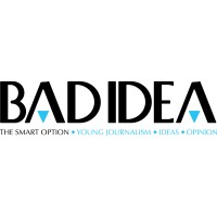 BAD IDEA