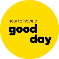 How To Have A Good Day