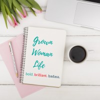 Grown Woman Life