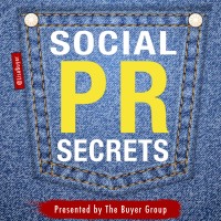  Social Pr Secrets / Podcast By Lisa Buyer And The Buyer Group Team