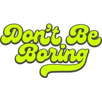 Don't Be Boring logo - Similar company to Choura