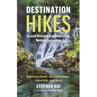 Destination Hikes In And Around Southwestern British Columbia