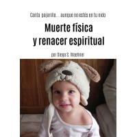 Muerte Física Y Renacer Espiritual