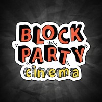 Block Party Cinema