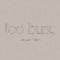 Too Busy Creative House logo - Similar company to Eye Creative Communications