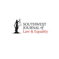 Southwest Journal Of Law And Equality